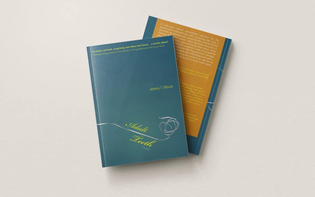 Adult Teeth (Short Stories)